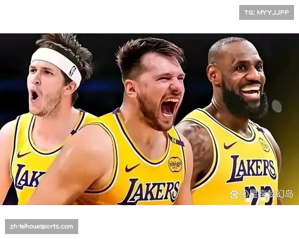 东契奇与詹姆斯共存效果佳 湖人进攻空间得到优化